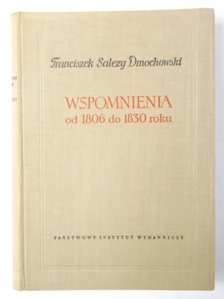 Wspomnienia od 1806 do 1830 roku
