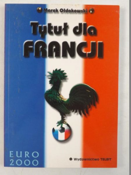 Tytuł dla Francji