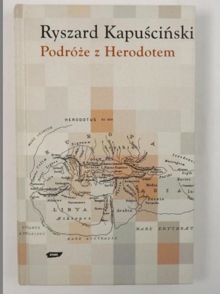 Kapuściński Ryszard  - Podróże z Herodotem