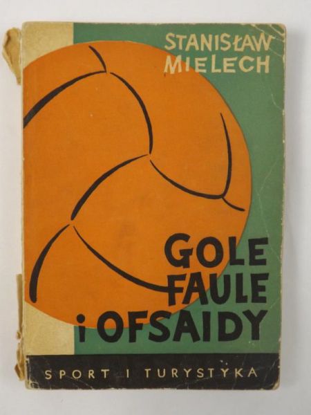 Gole, faule i ofsaidy