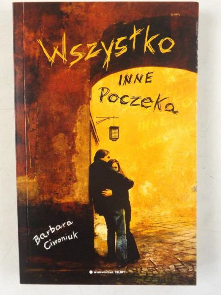 Wszystko inne poczeka