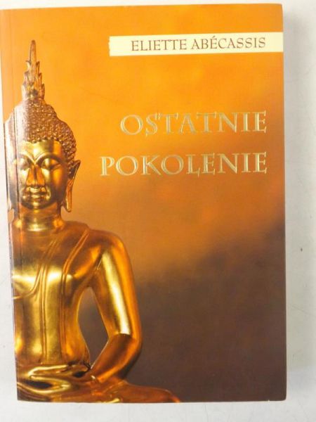 Abecassis Eliette - Ostatnie pokolenie