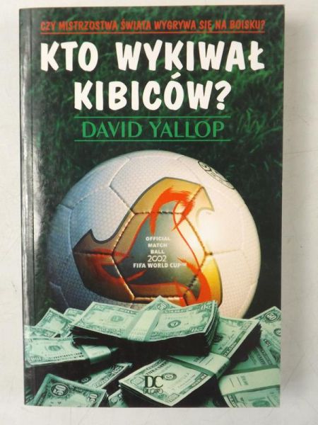 Kto wykiwał kibiców?