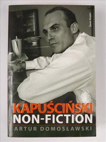 Kapuściński non-fiction