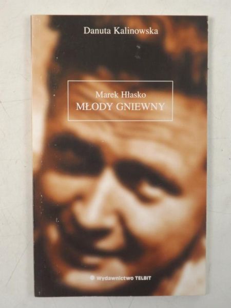 Marek Hłasko Młody Gniewny