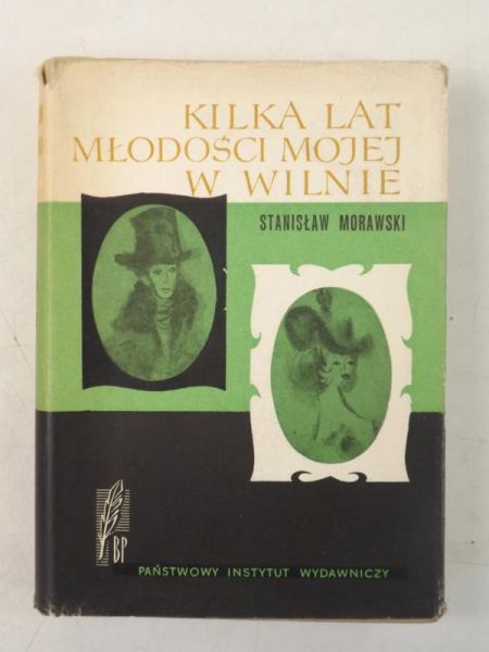 Kilka lat młodości mojej w Wilnie (1818-1825)
