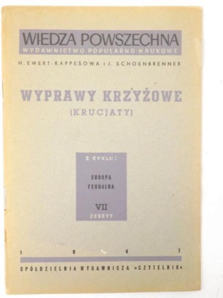 Wyprawy krzyżowe (krucjaty), 1947 r.