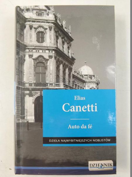 Canetti Elias  - Auto da fe