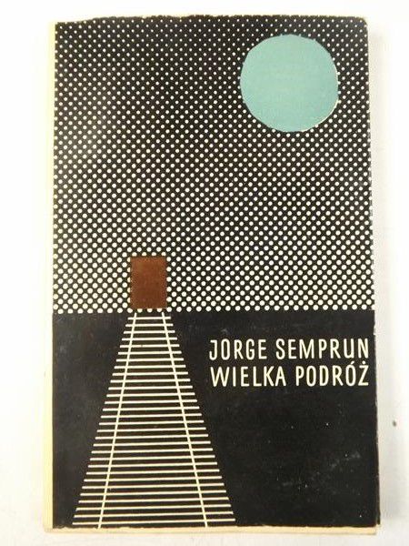 Semprun   - Wielka podróż