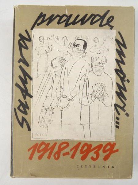 Mitzner Zbigniew - Satyra prawdę mówi 1918-1939