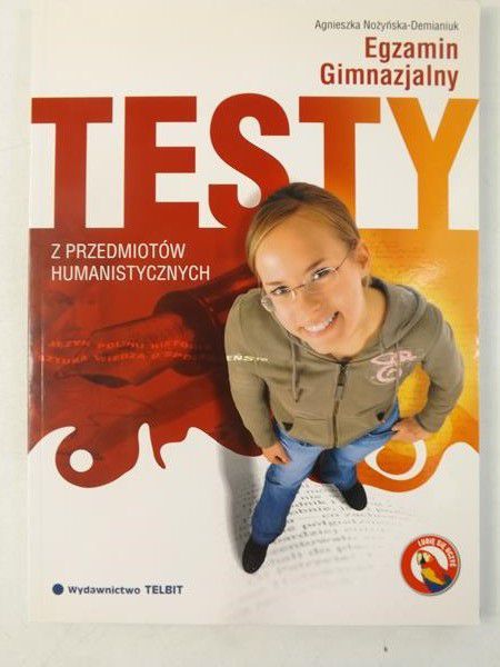 Egzamin gimnazjalny: Testy z przedmiotów humanistycznych