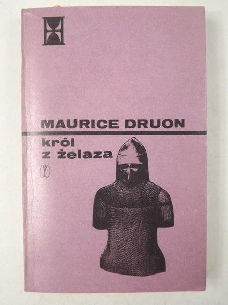 Król z żelaza, tom I