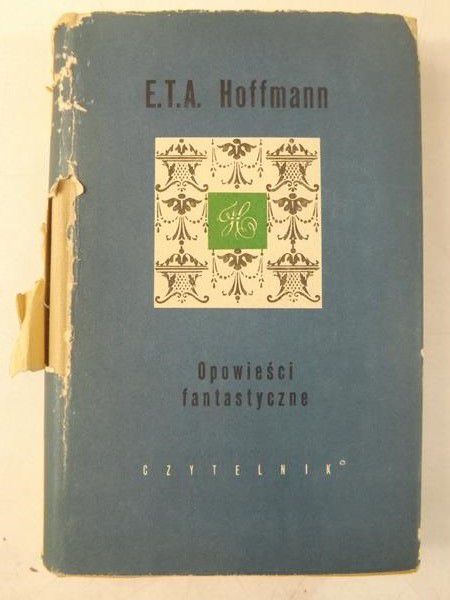 Hoffmann E. T. A. - Opowiadania fantastyczne