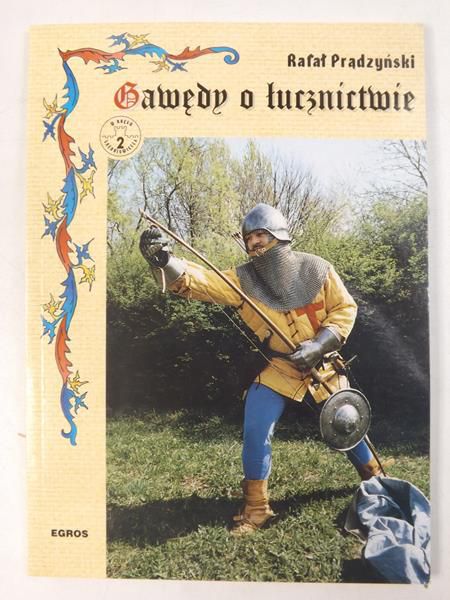 Prądzyński Rafał  - Gawędy o łucznictwie