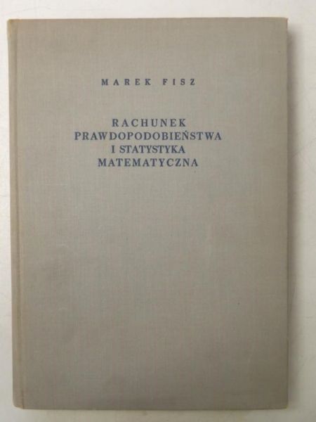 Fisz Marek - Rachunek prawdopodobieństwa i statystyka matematyczna