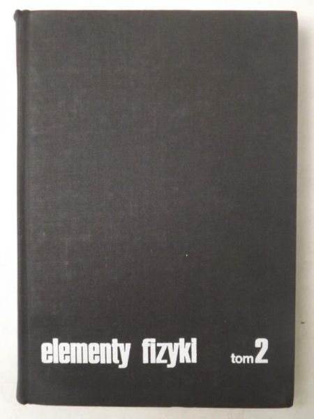 Jaworski B.M. - Elementy fizyki. Tom 2