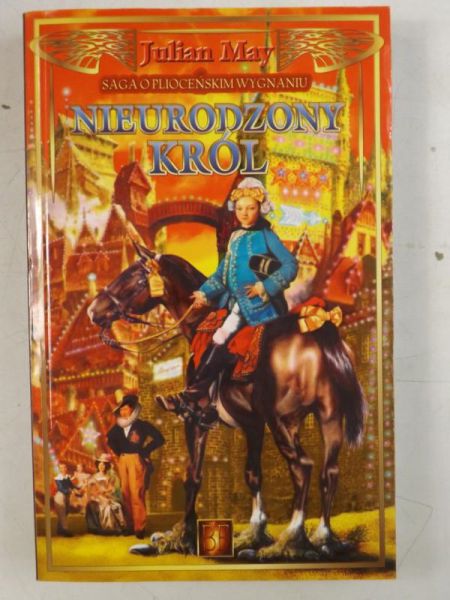 May Julian  - Nieurodzony król