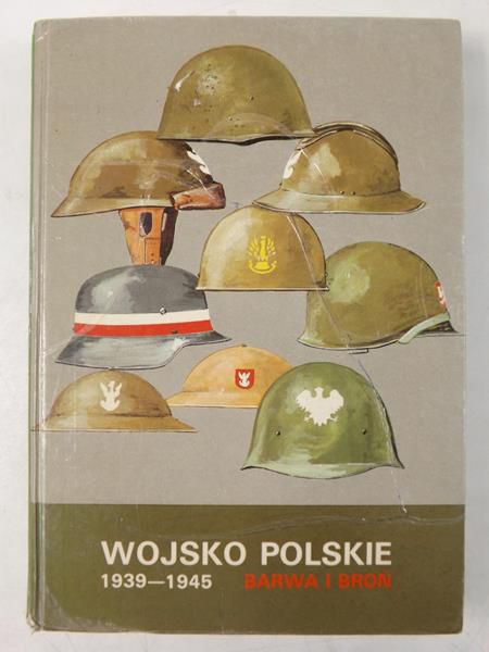 Bielecki Zygmunt - Wojsko polskie 1939-1945. Barwa i broń