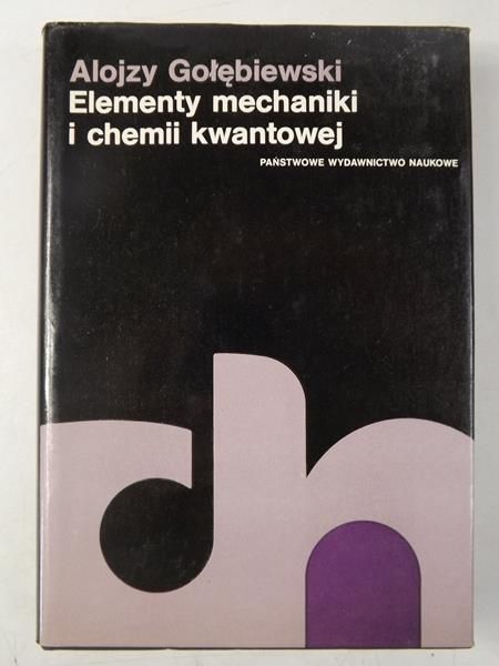 Elementy mechaniki i chemii kwantowej