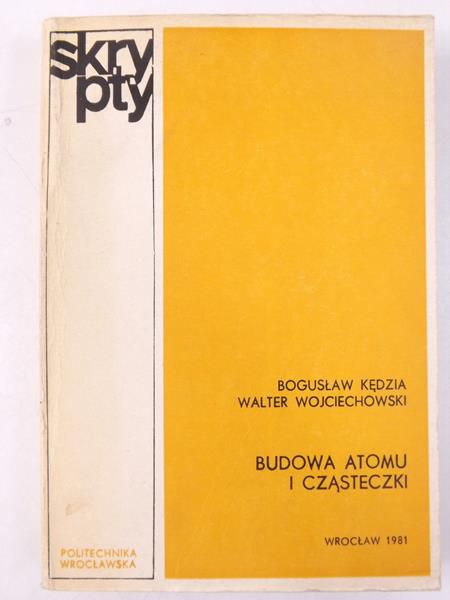 Budowa atomu i cząsteczki