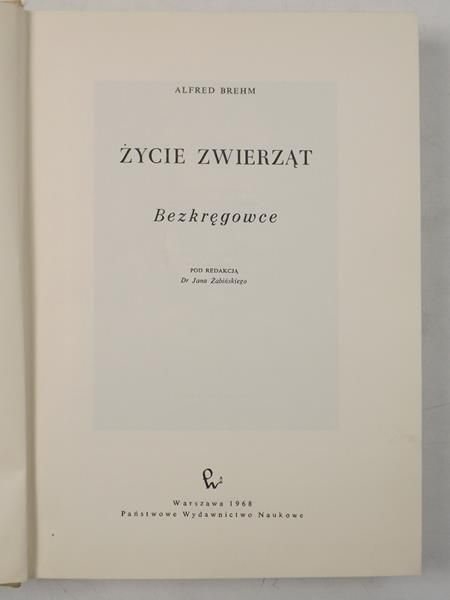Brehm Alfred  - Życie zwierząt