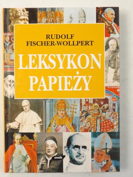 Fischer - Wollpert R. - Leksykon papieży