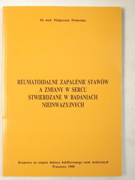 Reumatoidealne zapalenie stawów, a zmiany w sercu stwierdzane w badanich nieinwazyjnych