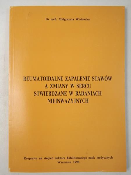Reumatoidalne zapalenie stawów a zmiany w sercu stwierdzane w badaniach nieinwazyjnych