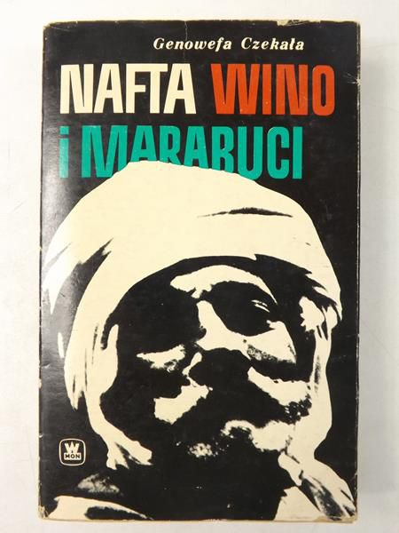 Nafta, wino i Marabuci