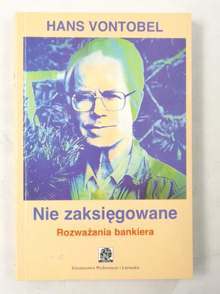 Nie zaksięgowane rozważania bankiera