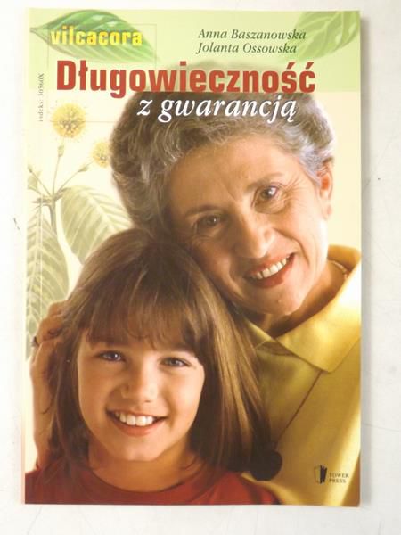 Baszanowska Anna - Długowieczność z gwarancją