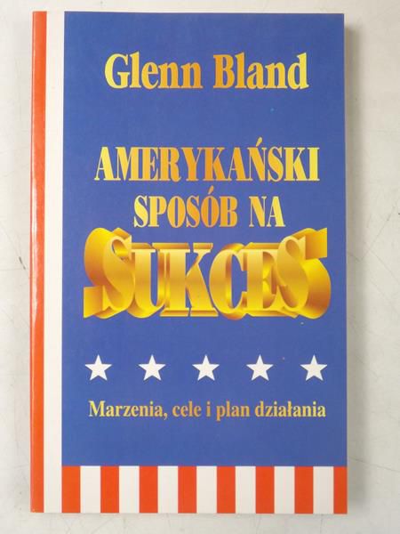 Amerykański sposób na sukces