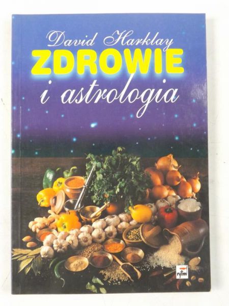 Harklay David - Zdrowie i astrologia