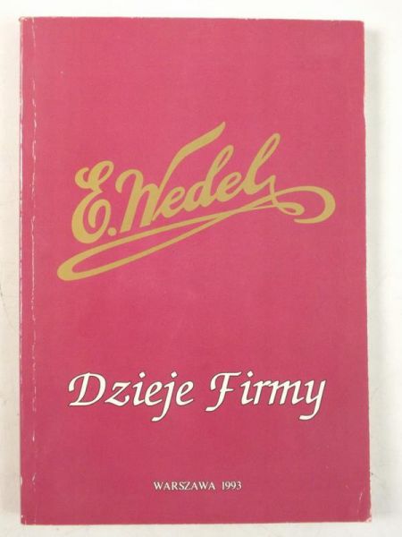 E. Wedel, dzieje firmy