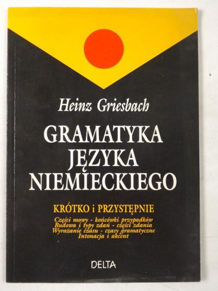 Griesbach Heinz - Gramatyka języka niemieckiego