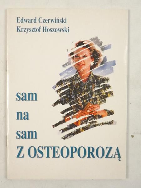 Sam na sam z osteopoeozą
