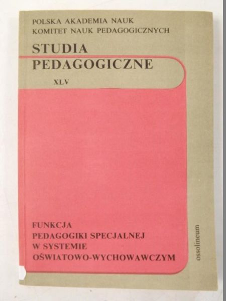 Funkcja pedagogiki specjalnej w systemie oświatowo-wychowawczym