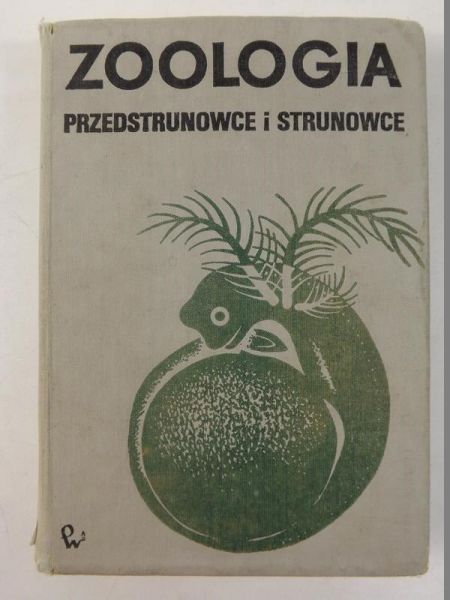 Zoologia. Przedstrunowce i strunowce