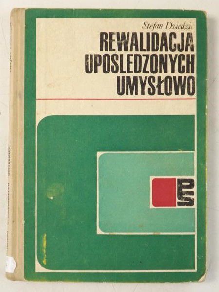 Dziedzic Stefan - Rewalidacja upośledzonych umysłowo