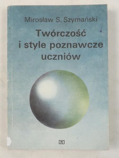 zymański   - Twóczość i style poznawcze uczniów