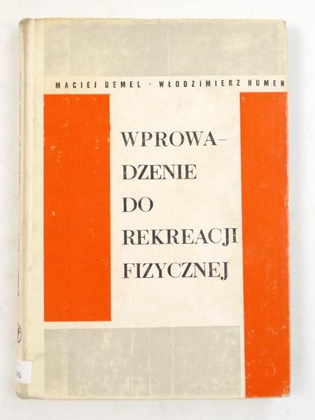 Wprowadzenie do rekreacji fizycznej