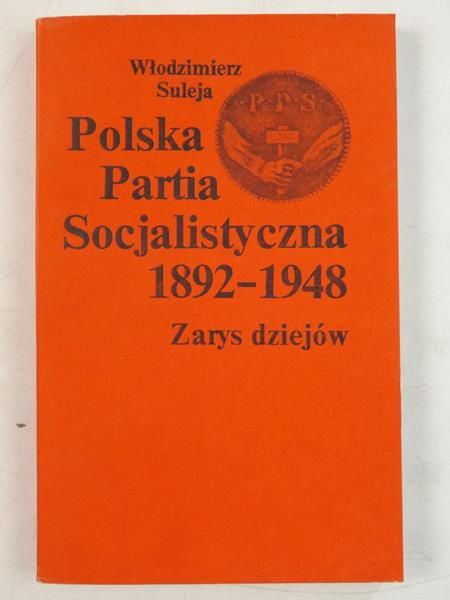 Polska Partia Socjalistyczna 1892-1924