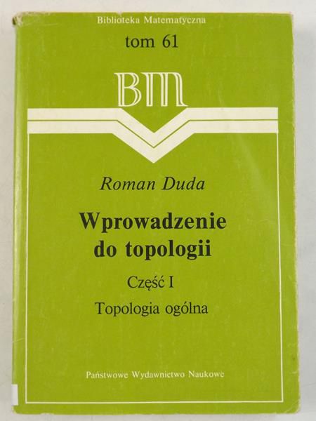 Wprowadzenie do topologii, Część I
