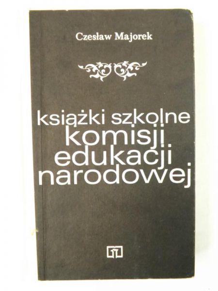 Książki szkolne Komisji Edukacji Narodowej