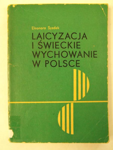 Laicyzacja i świeckie wychowanie w Polsce