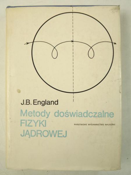 England J.B - Metody doświadczalne Fizyki Jądrowej