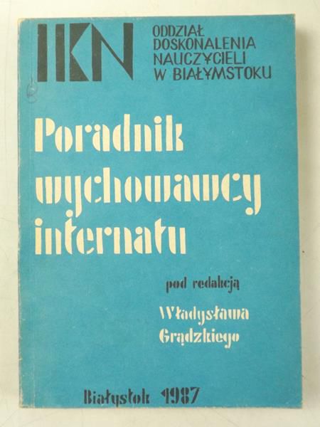 Poradnik wychowawcy internatu