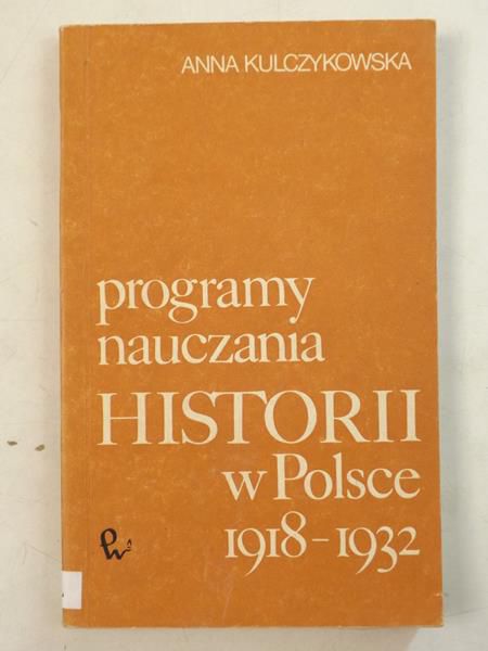 Programy nauczania historii w Polsce 1918-1932