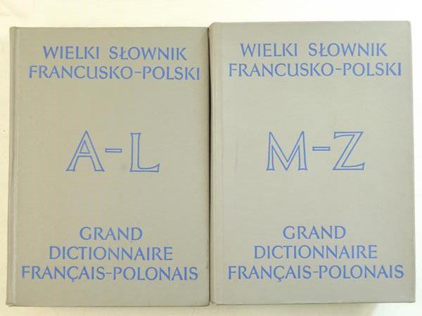 Wielki słownik francusko-polski, Tom I i II