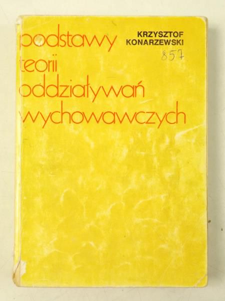 Podstawy teorii oddziaływań wychowawczych